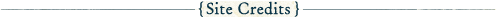 Site Credits