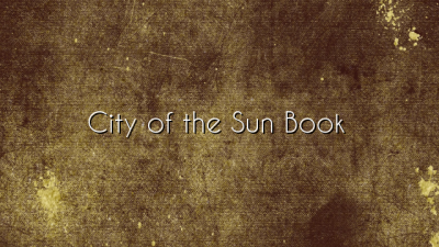 City of the Sun Book